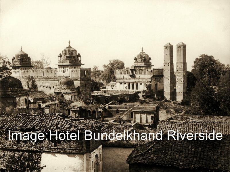 Hotel Bundelkhand Riverside